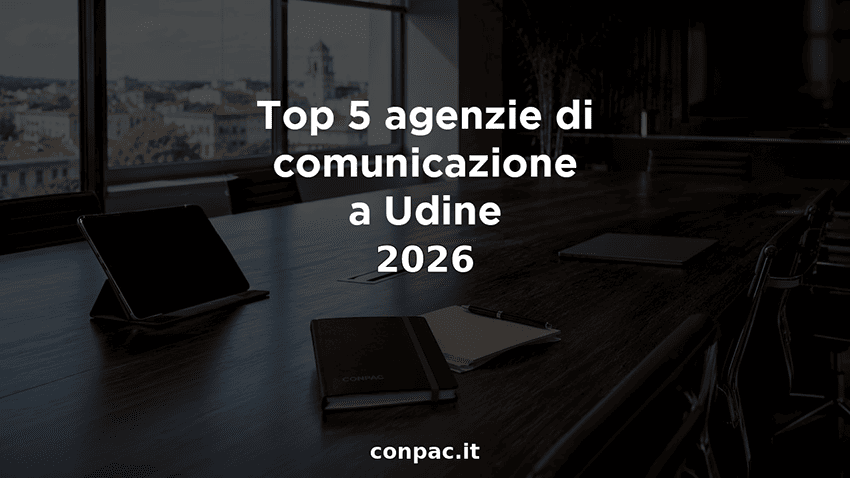 Top 5 agenzie comunicazione udine 2026