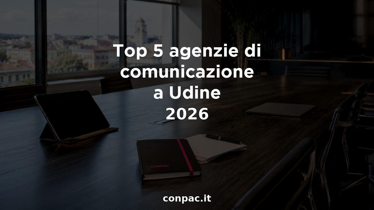 Top 5 agenzie comunicazione udine 2026